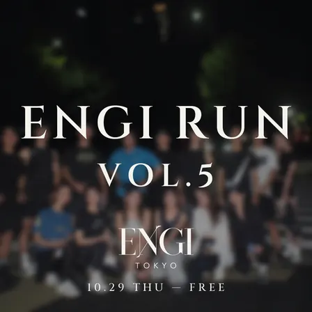 ENGI RUN vol.5─ 明治公園