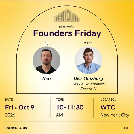 Founders Friday by Neo with Dvir Ginzburg