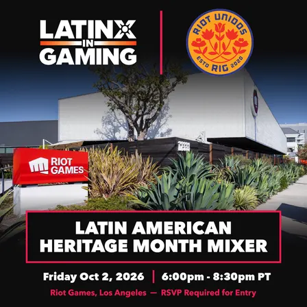 LXIG x Riot Unidos Latin American Heritage Month Mixer 2026