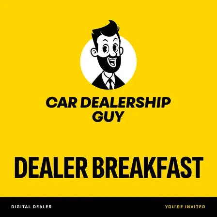Car Dealership Guy Dealer Breakfast Sponsored by Podium & The Shop