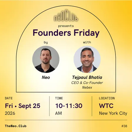 Founders Friday by Neo with Tejpaul Bhatia