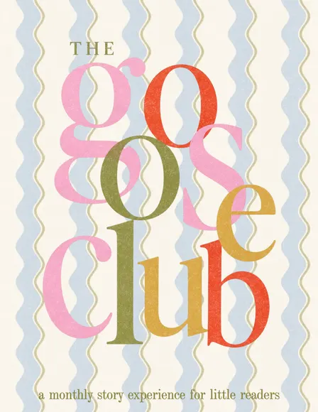 The Goose Club: Babies (6-18 months)