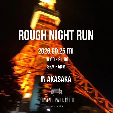 9/25 ROUGH NIGHT RUN vol.1