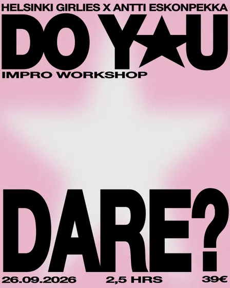 DO YOU DARE? ★ IMPRO WORKSHOP