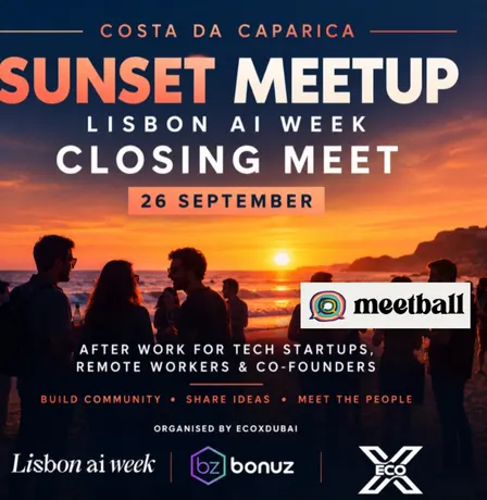 EcoX Sunset Meetup Closing Lisbon AI Week Startups, Cofounders, Builders... Innovators