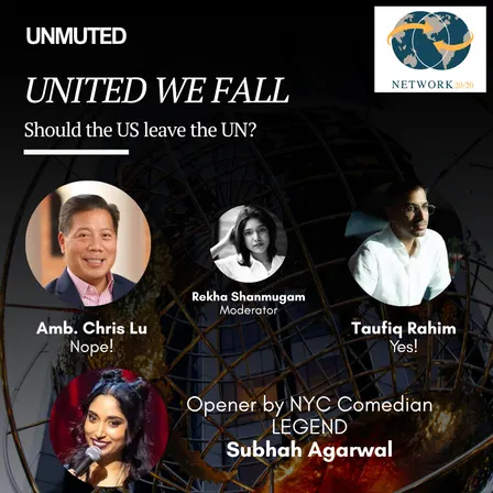 An UNMUTED x Network 20/20 Debate: Leave the UN?