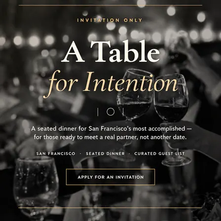A Table for Intention: A Private Matchmaking Dinner