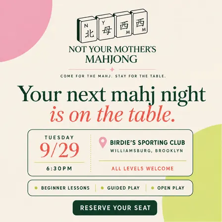 Not Your Mother’s Mahjong 9/29
