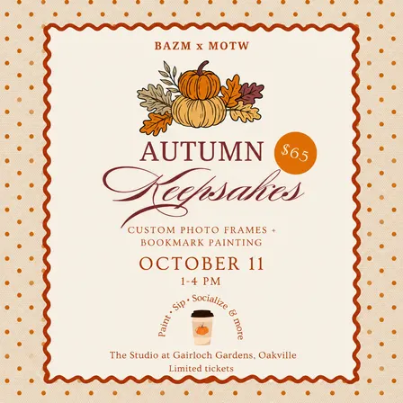 BAZM x MOTW: Autumn Keepsakes🍂