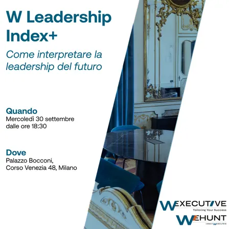W Leadership Index+ | Come interpretare la leadership del futuro