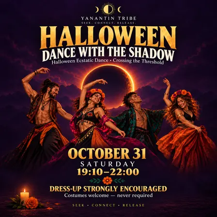 ECSTATIC DANCE PARTY ZÜRICH · DANCE WITH THE SHADOW · HALLOWEEN · SOUND HEALING · TRIBAL · WORLD MUSIC · BAREFOOT · MOVEMENT MEDICINE