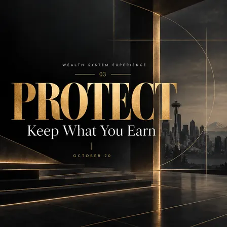 Protect: Keep What You Earn