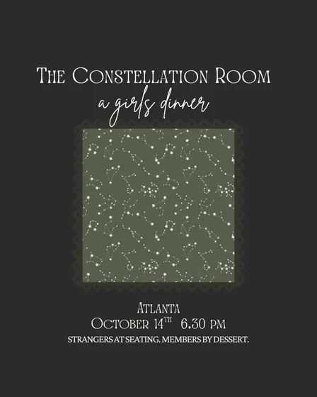 The Constellation Room: A Girls Dinner