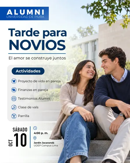 Juntos: Una tarde para novios o enamorados Alumni UDEP