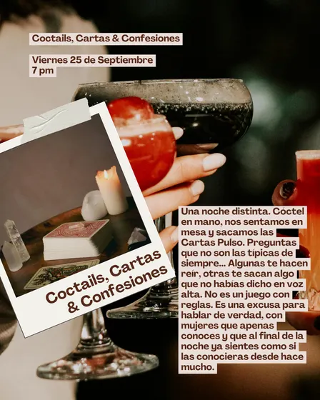 Coctails, Cartas & Confesiones