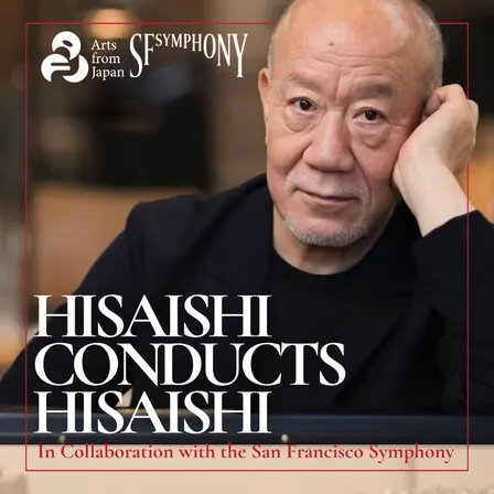 *SOLD OUT* Hisaishi Conducts Hisaishi