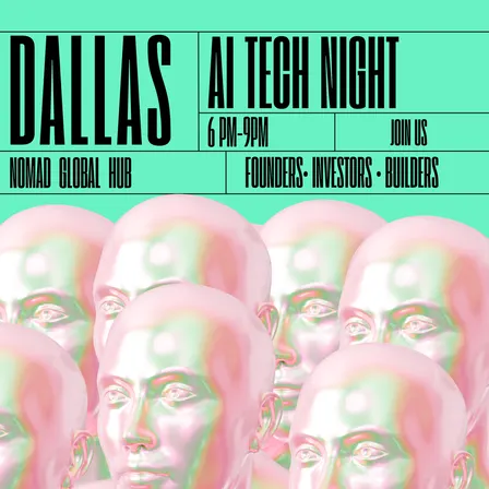 AI Tech & Startup Night — Dallas