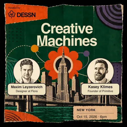 Creative Machines NYC | Hosted by Dessn