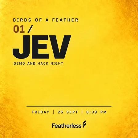 Jev Hack/Demo Night | Birds of a Feather