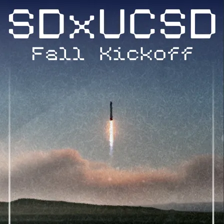 SDxUCSD Fall Quarter Kickoff