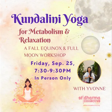 Kundalini Workshop for Metabolism & Relaxation
