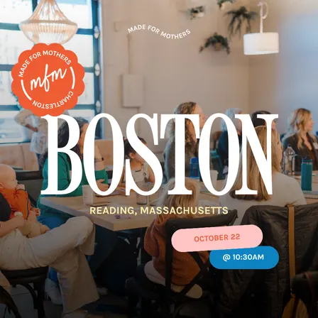 Made For Mothers Boston Chapter Meetup: Feed Yourself First
