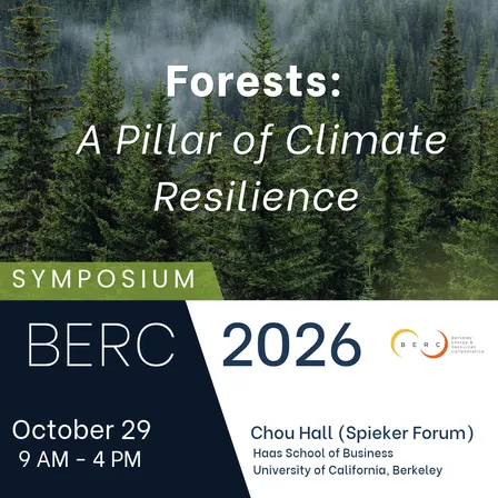 Forests: A Pillar of Climate Resilience, BERC Symposium