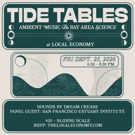 Lo-Fi Oyster Co. and Local Economy Present Tide Tables, Ambient Jazz and Bay Science