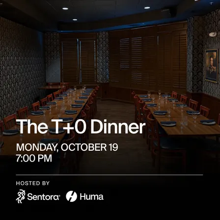 The T+0 Dinner