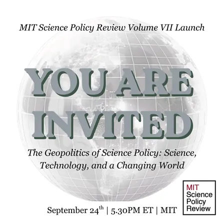 MIT Science Policy Review Volume VII Launch