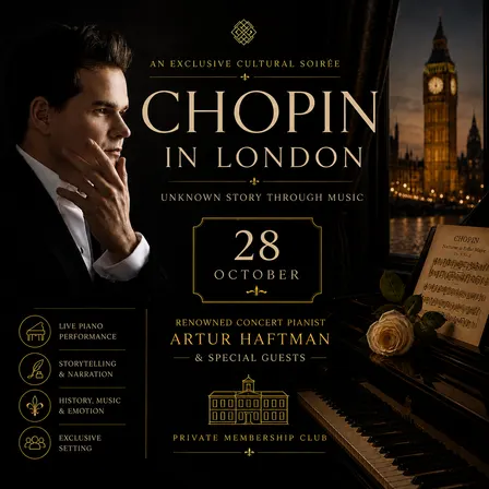CULTURAL SOIRÉE: RESCUING CHOPIN IN LONDON - A STORY THAT FOUND ITS WAY HOME