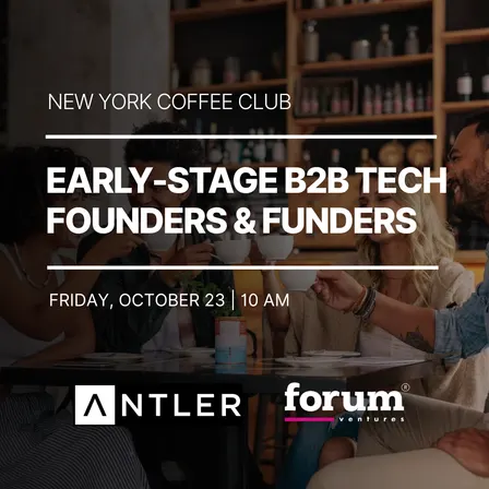 NYC Coffee Club | Early-Stage B2B Founders & Funders