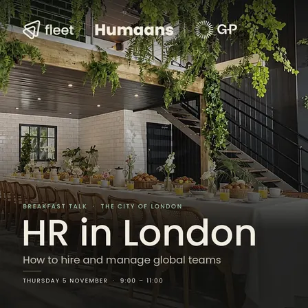 HR in London: Breakfast with Fleet, Humaans & G-P