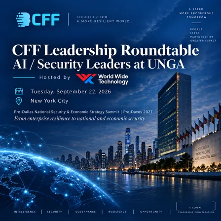 CFF Leadership Roundtable | AI & Security Leaders at UNGA