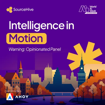 SourceHive x World Summit AI Amsterdam 2026: Intelligence in Motion