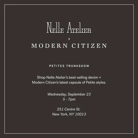 Nelle Atelier X Modern Citizen