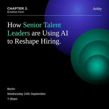Chapter 2 x Ashby: An Invite-Only Breakfast Event for Senior Talent Leaders
