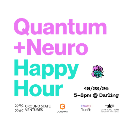 Quantum + Neurotech Happy Hour