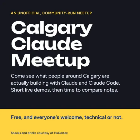 Calgary Claude Community Meetup