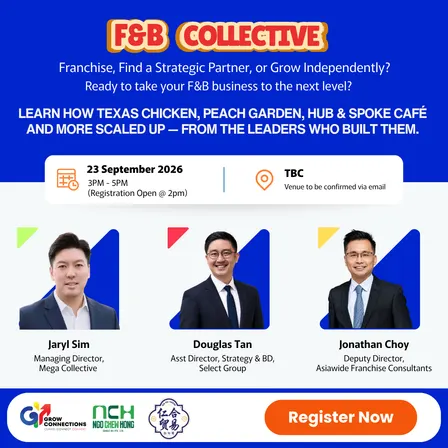 [F&B Collective] The Growth Crossroads - Franchise, Find A Strategic Partner, Or Grow Independently