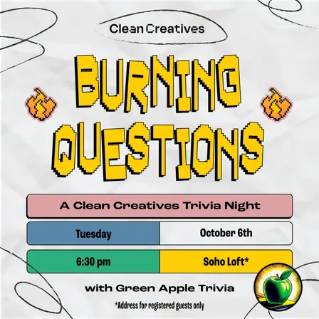 Burning Questions: A Clean Creatives Trivia Night