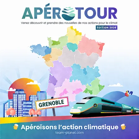 Team for the Planet est à Grenoble ! (ApéroTour 2026)