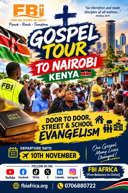 🇺🇬🔥 THE FBI KENYA EVANGELISM TOUR 🇰🇪