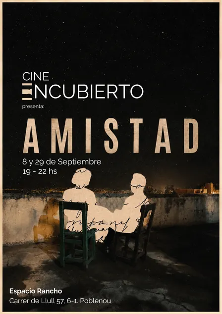 Cine Encubierto - Martes 29 de Septiembre - AMISTAD