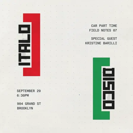 Field Notes 07: Italo Disco