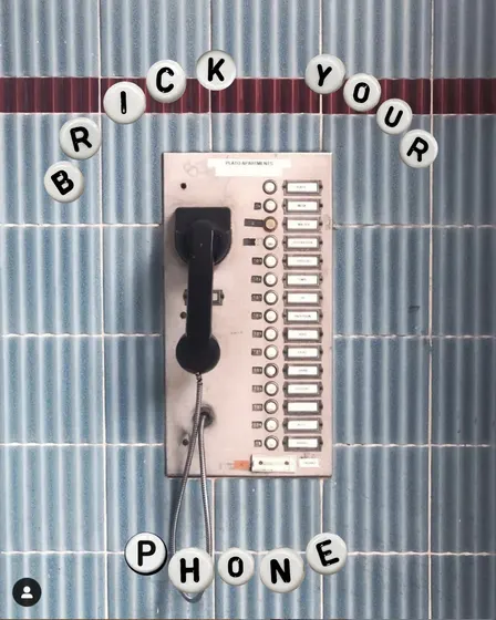 reclaim your time: make your own brick for your phone