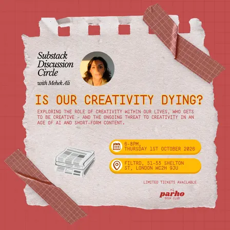 Substack Discussion Circle with Mehek Ali | Is Our Creativity Dying?