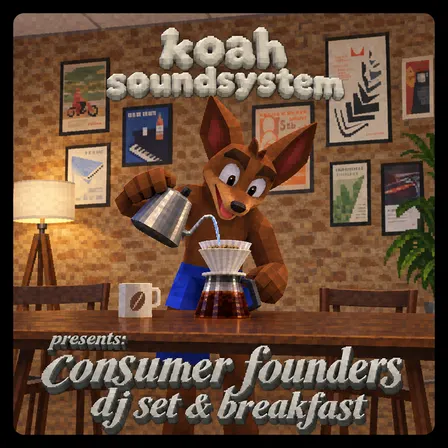 consumer founder dj set & breakfast