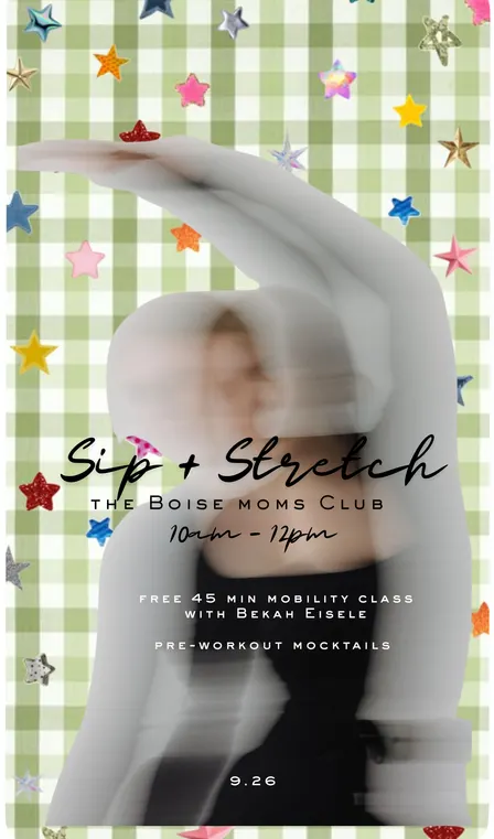 Sip + Stretch