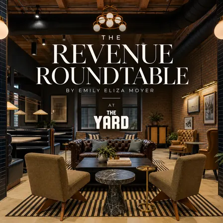 The Revenue Roundtable by Emily Eliza Moyer